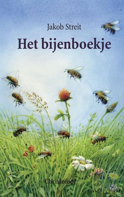 Het bijenboekje, J. Streit ; I. Verschuren ; J. Zaagman - Gebonden - 9789062380244