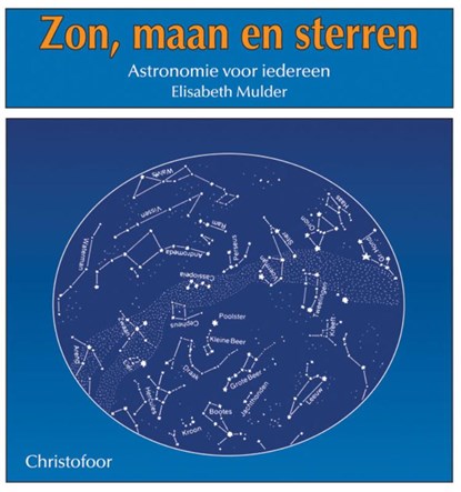 Zon, maan en sterren, E. Mulder - Paperback - 9789062380664