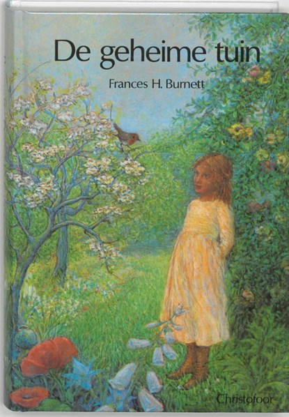 De geheime tuin, F. Hodgson Burnett ; E. Veegens-Latorf - Gebonden - 9789062382231