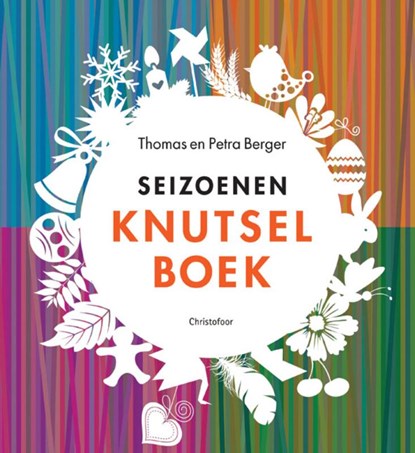 Seizoenenknutselboek, T. Berger ; P. Berger - Gebonden - 9789062387311