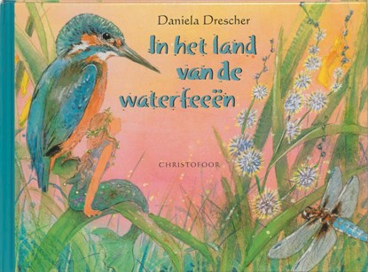 In het land van de waterfeeen, Daniela Drescher - Gebonden - 9789062388158