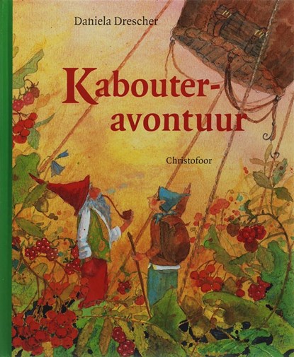 Kabouteravontuur, D. Drescher - Gebonden - 9789062388325