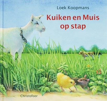 Kuiken en muis op stap, Loek Koopmans - Gebonden - 9789062388349