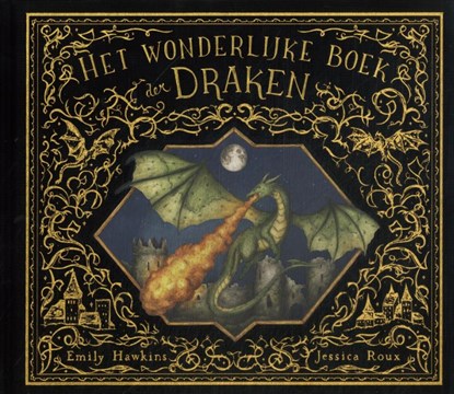 Het wonderlijke boek der draken, Emily Hawkins - Gebonden - 9789062389117