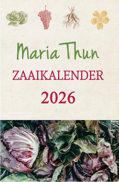 Maria Thun Zaaikalender 2026, Tita Thun ; Friedrich Thun - Paperback - 9789062389179