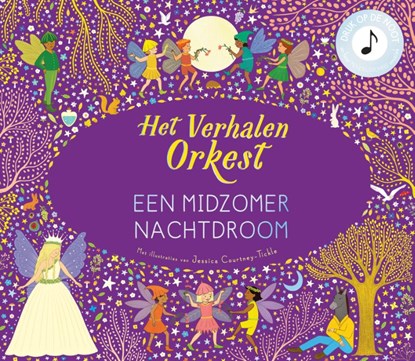 Een Midzomernachtdroom, Jessica Courtney-Tickle - Gebonden - 9789062389414