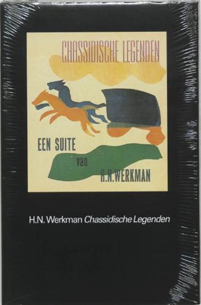 Chassidische Legenden. Verbeeld door H.N. Werkman, BUBER, Martin - Gebonden - 9789062430277