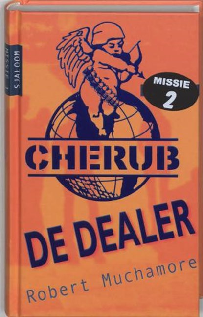 Cherub / 2 De dealer, MUCHAMORE, R. - Gebonden - 9789062495313