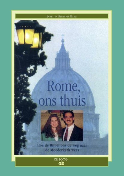 Rome, ons thuis, Scott Hahn ; Kimberly Hahn - Paperback - 9789062570294