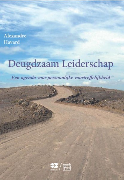 Deugdzaam Leiderschap, Alexandre Havard - Paperback - 9789062571284