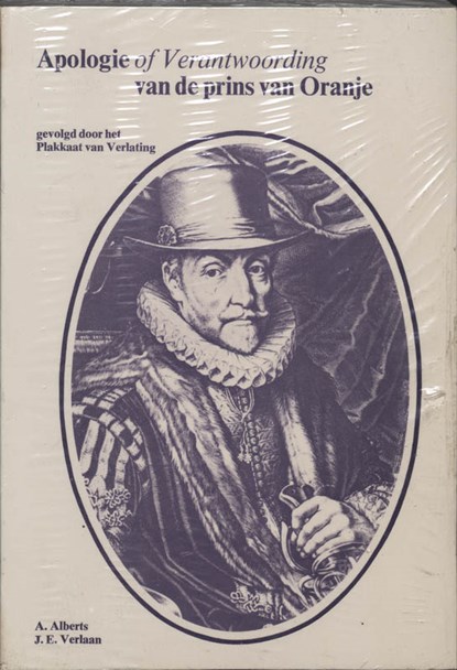 Apologie of verantwoording prins van Oranje, A. Alberts ; J.E. Verlaan - Paperback - 9789062621514