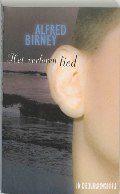 Het verloren lied, A. Birney - Paperback - 9789062654727