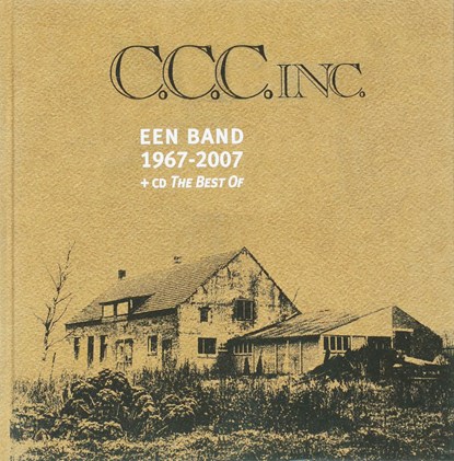 CCC Inc. een band 1967-2007, E. Jansz ; J. Belinfante ; J. van Beusekom - Gebonden - 9789062655892