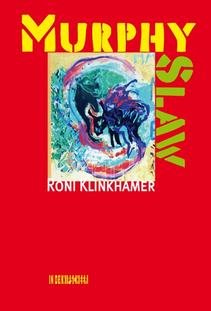 Murphy Slaw, Roni Klinkhamer - Paperback - 9789062656028