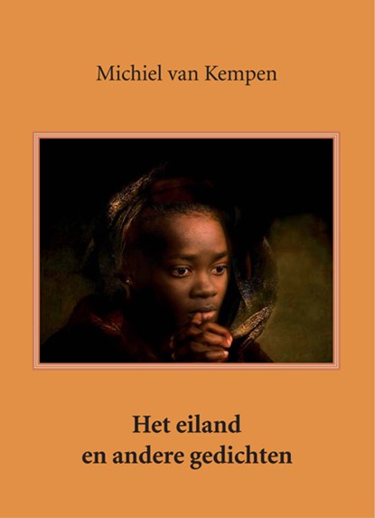 Het eiland en andere gedichten, Michiel van Kempen - Paperback - 9789062657964