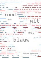 Rood en wit met blauw | Barney Agerbeek | 
