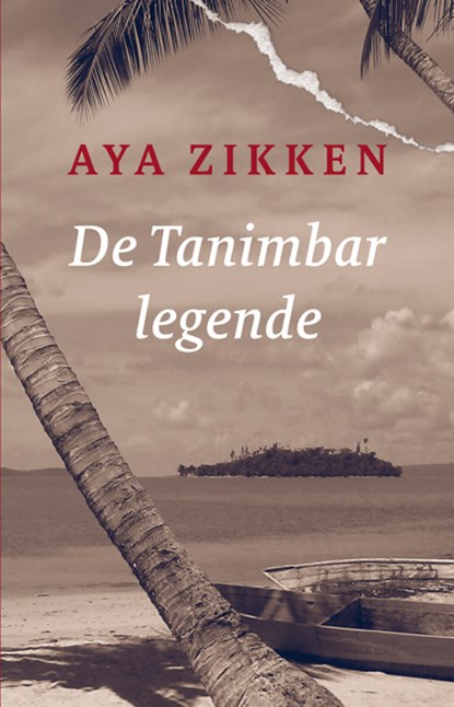 De Tanimbar legende, Aya Zikken - Paperback - 9789062659609