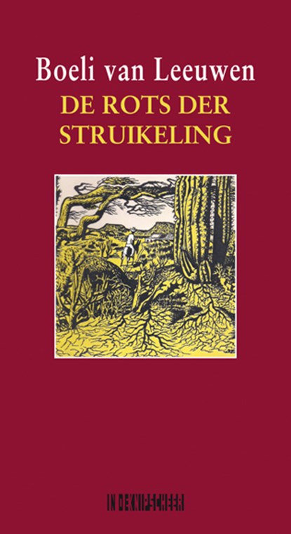 De rots der struikeling, Boeli van Leeuwen - Gebonden - 9789062659753