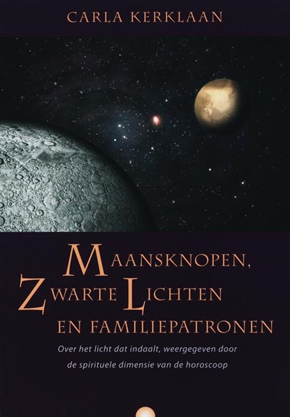 Maansknopen, zwarte lichten en familiepatronen, C. Kerklaan - Paperback - 9789062710218