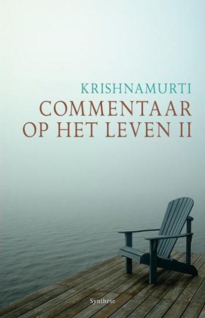 Commentaar op het leven II, Jiddu Krishnamurti - Paperback - 9789062711062