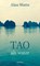 Tao, als water, Alan W. Watts - Paperback - 9789062711208