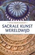 Sacrale kunst wereldwijd | Titus Burckhardt | 