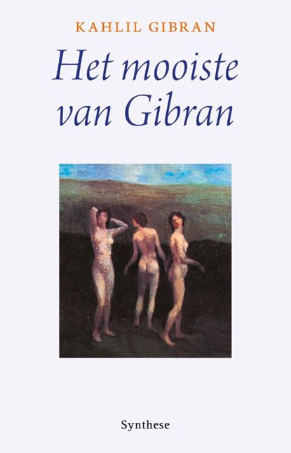 Het mooiste van Gibran, Kahlil Gibran - Paperback - 9789062711727