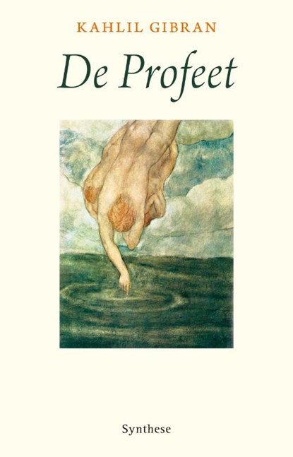 De profeet, Khalil Gibran - Paperback - 9789062716203