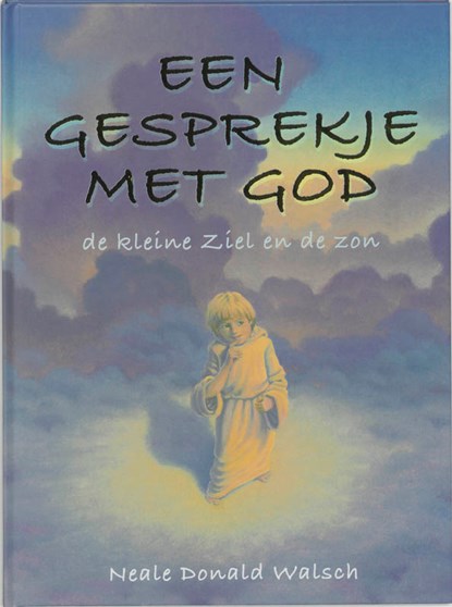 Een gesprekje met God, N.D. Walsch - Gebonden - 9789062719464