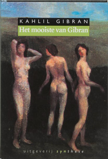 Het mooiste van Gibran, Khalil Gibran - Gebonden - 9789062719808