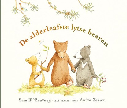 De alderleafste lyste bearen, S. MacBratney - Gebonden - 9789062736423