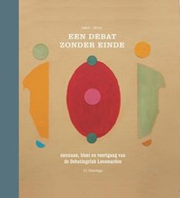 Een debat zonder einde  Ontstaan, bloei en voortgang van de Debatingclub Leeuwarden.  1863 - | J.J. Huizinga | 