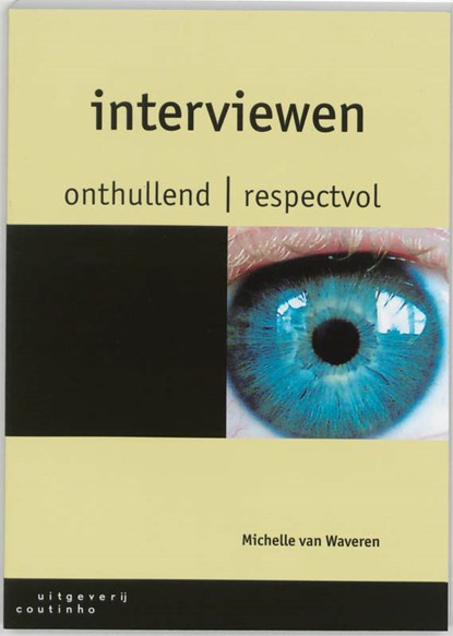 Interviewen, Michelle van Waveren - Paperback - 9789062834464