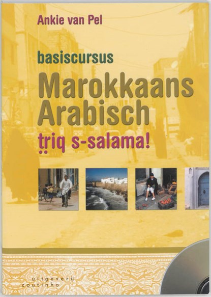 Basiscursus Marokkaans Arabisch, Ankie van Pel - Paperback - 9789062834648