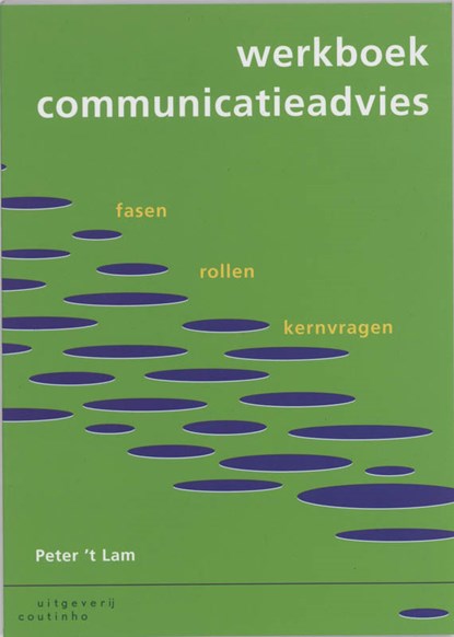 Werkboek communicatieadvies, P. 't Lam - Paperback - 9789062834983