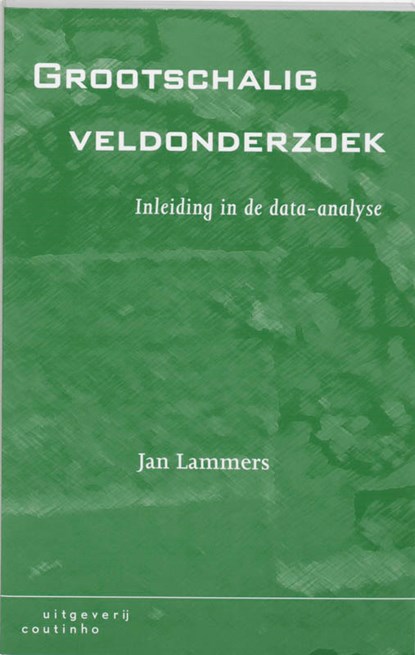 Grootschalig veldonderzoek, J. Lammers - Paperback - 9789062838202
