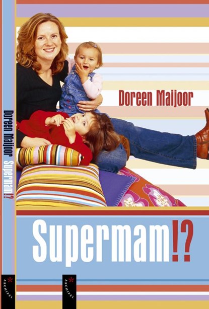 Supermam !?, MAIJOOR, D. - Paperback - 9789063051488