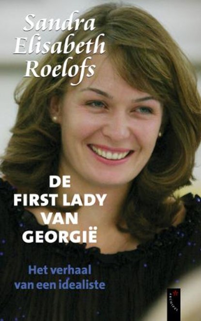 De first lady van Georgie, ROELOFS, S. E. - Paperback - 9789063052362