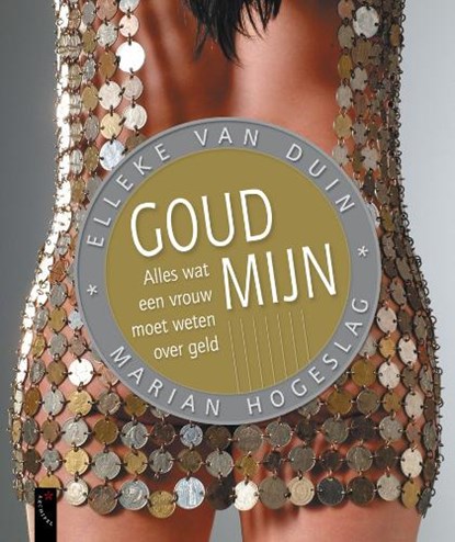 Goudmijn, DUIN, E. VAN & HOGESLAG, M. - Paperback - 9789063053307