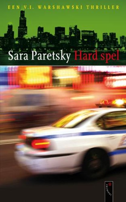 Hard spel, PARETSKY, Sara - Paperback - 9789063055691