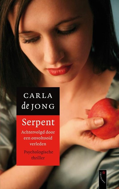 Serpent, Carla de Jong - Ebook - 9789063056018