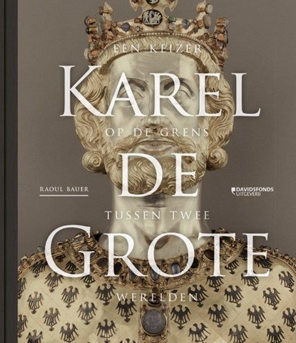 Karel de Grote, Raoul Bauer - Paperback - 9789063066413