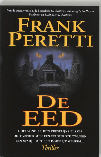 De eed, Frank Peretti - Paperback - 9789063180799