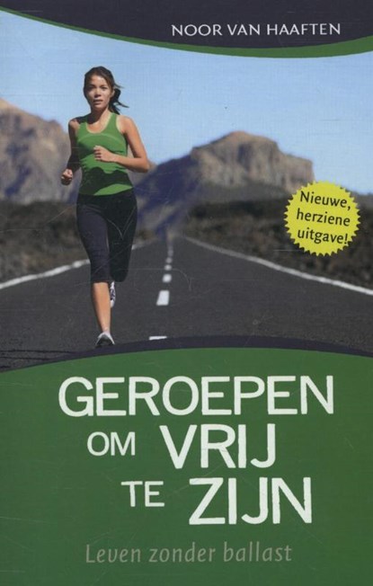 Geroepen om vrij te zijn, Noor van Haaften - Paperback - 9789063183516