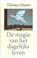 De magie van het dagelijks leven, MOORE, Thomas - Gebonden - 9789063255138