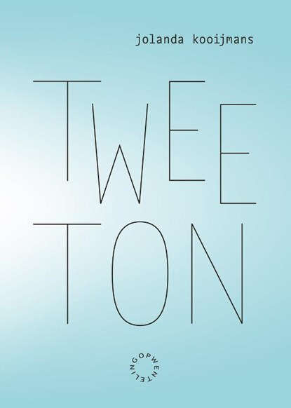 Twee ton, Jolanda Kooijmans - Paperback - 9789063381707