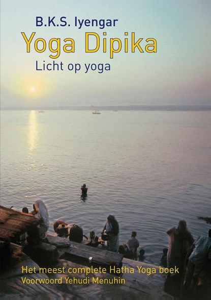 Yoga dipika (licht op yoga), B.K.S. Iyengar - Paperback - 9789063500283