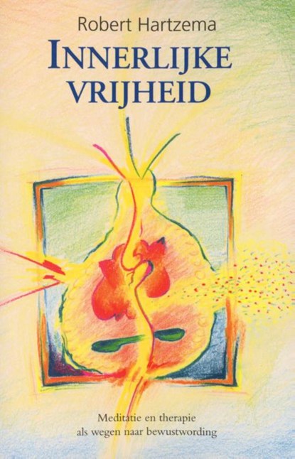 Innerlijke vrijheid, Robert Hartzema - Paperback - 9789063500733