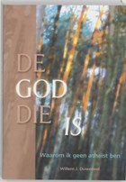 De God Die is | W.J. Ouweneel | 