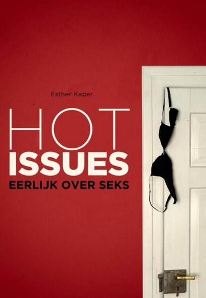 Hot issues, Esther Kaper - Ebook - 9789063536848
